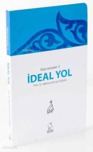 İdeal Yol - Cep Boy (Başmakaleler-4) | benlikitap.com