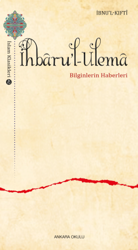 İhbâru’l-Ulemâ;Bilginlerin Haberleri | benlikitap.com