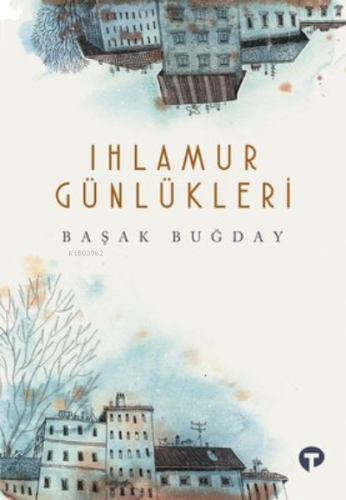 Ihlamur Günlükleri | benlikitap.com