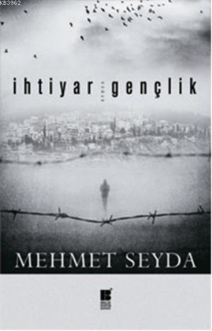 İhtiyar Gençlik | benlikitap.com