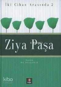 İki Cihan Arasında 2 - Ziya Paşa | benlikitap.com