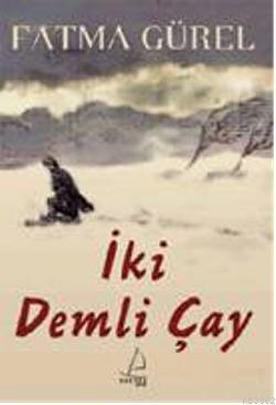 İki Demli Çay | benlikitap.com