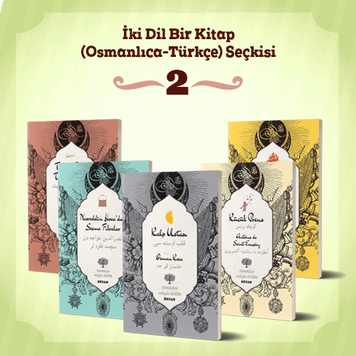 İki Dil Bir Kitap (Osmanlıca-Türkçe) Seçkisi 2 | benlikitap.com