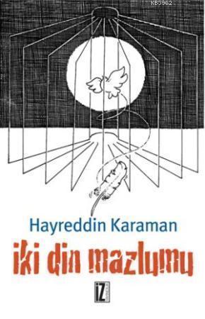 İki Din Mazlumu | benlikitap.com