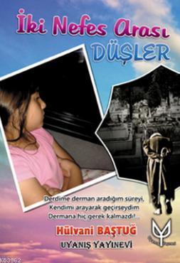 İki Nefes Arası Düşler | benlikitap.com