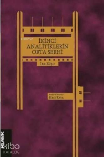 İkinci Analitikler'in Orta Şerhi | benlikitap.com