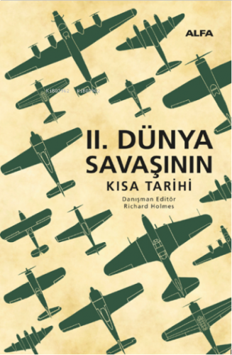 İkinci Dünya Savaşının Kısa Tarihi | benlikitap.com