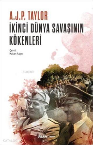 İkinci Dünya Savaşının Kökenleri | benlikitap.com