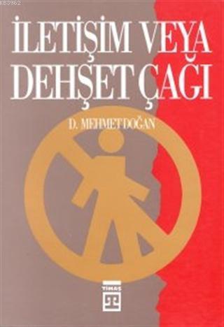 İletişim veya Dehşet Çağı | benlikitap.com