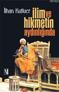 İlim ve Hikmetin Aydınlığında | benlikitap.com