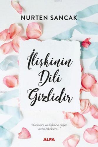 İlişkinin Dili Gizlidir | benlikitap.com