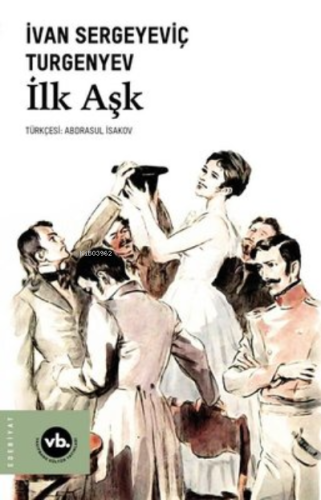 İlk Aşk | benlikitap.com