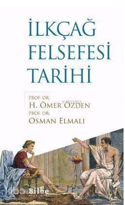 İlkçağ Felsefesi Tarihi | benlikitap.com