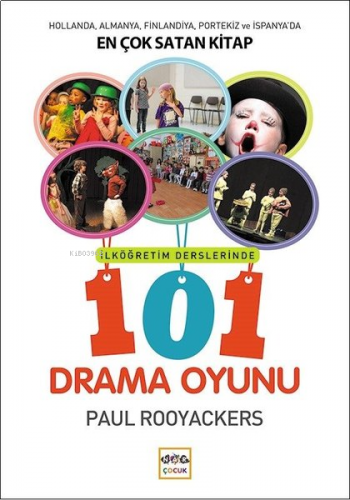 İlköğretim Derslerinde 101 Drama Oyunu | benlikitap.com