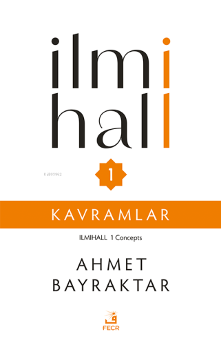 İlmihall 1 - Kavramlar | benlikitap.com