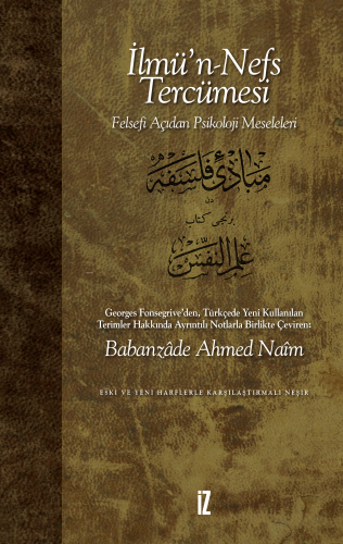 İlmü'n-Nefs Tercümesi; Felsefe Açısından Psikoloji Meseleleri | benlik