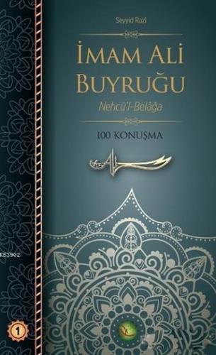 İmam Ali Buyruğu; Nehcü'l-Belağa | benlikitap.com