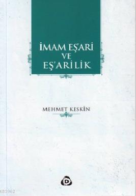 İmam Eş'ari ve Eş'arilik | benlikitap.com