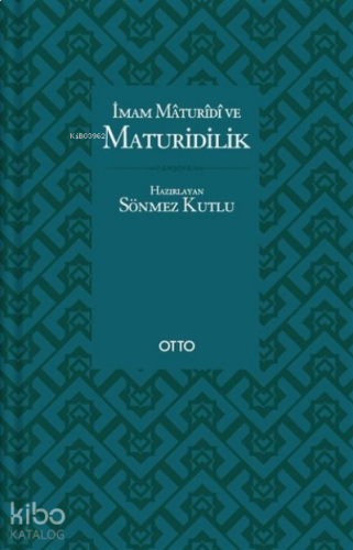 İmam Maturidi ve Maturidilik | benlikitap.com