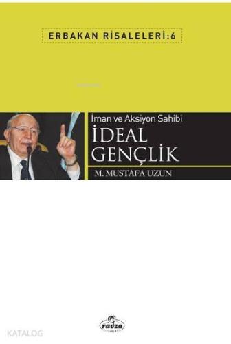 İman ve Aksiyon Sahibi İdeal Gençlik | benlikitap.com