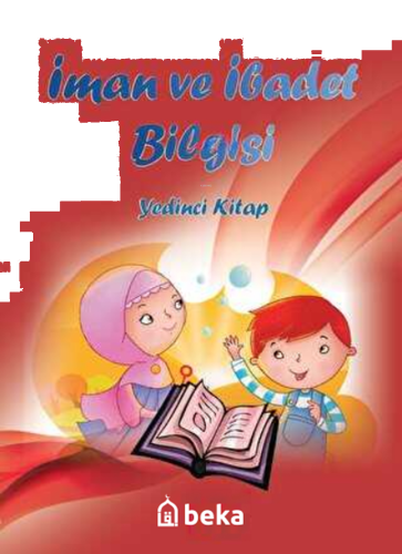 İman ve İbadet Bilgisi 7. Kitap | benlikitap.com