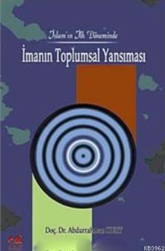 İmanın Toplumsal Yansıması | benlikitap.com