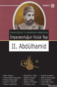 İmparatorluğun Yüzük Taşı II. Abdülhamid | benlikitap.com