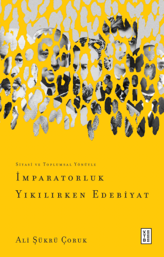 İmparatorluk Yıkılırken Edebiyat | benlikitap.com