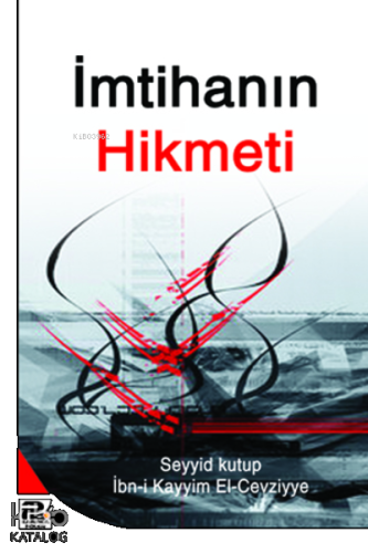 İmtihanın Hikmeti | benlikitap.com