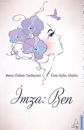 İmza: Ben | benlikitap.com