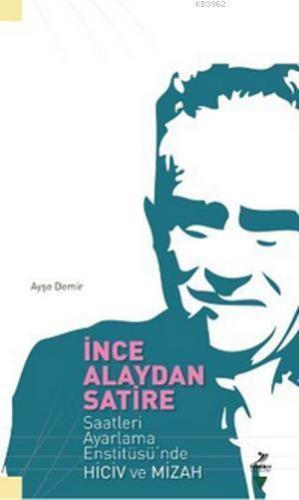 İnce Alaydan Satire | benlikitap.com