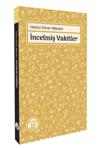 İncelmiş Vakitler | benlikitap.com