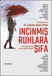 İncinmiş Ruhlara Şifa | benlikitap.com