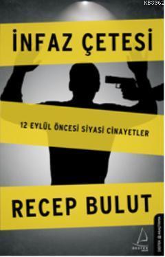 İnfaz Çetesi | benlikitap.com