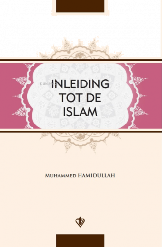 İnleiding Tot De islam | benlikitap.com