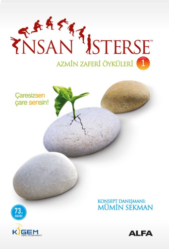 İnsan İsterse - Azmin Zaferi Öyküleri 1 | benlikitap.com