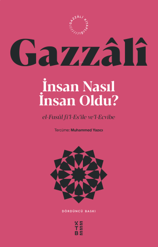 İnsan Nasıl İnsan Oldu?;el-Fusûl fi’l-Es’ile ve’l-Ecvibe | benlikitap.