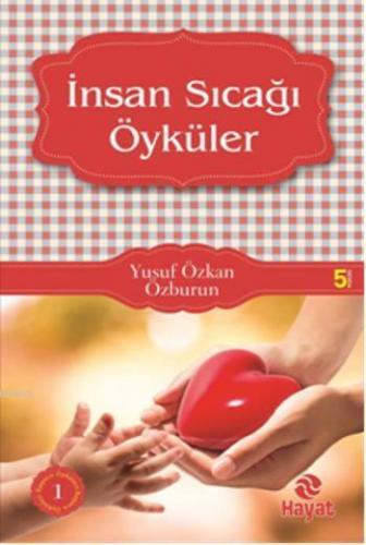 İnsan Sıcağı Öyküler | benlikitap.com