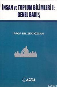 İnsan ve Toplum Bilimleri 1 - Genel Bakış | benlikitap.com