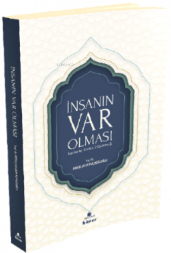 İnsanın Var Olması ;Kur'an ve Evrimi Düşünmek | benlikitap.com