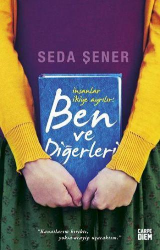 İnsanlar İkiye Ayrılır: Ben ve Diğerleri | benlikitap.com