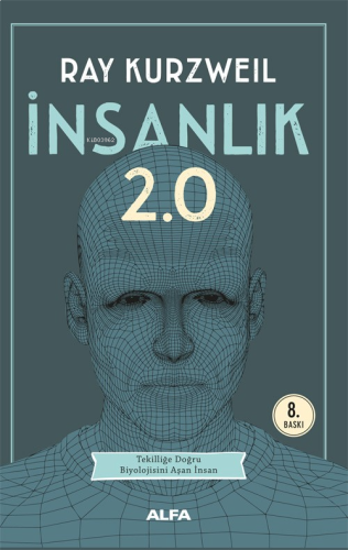 İnsanlık 2.0 | benlikitap.com