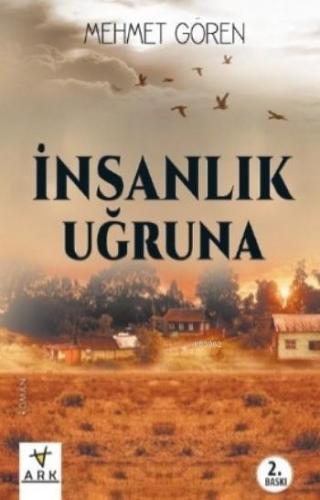 İnsanlık Uğruna | benlikitap.com