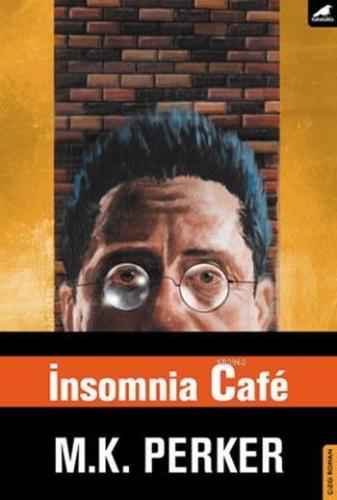 İnsomnia Cafe | benlikitap.com