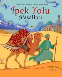 İpek Yolu Masalları | benlikitap.com