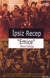 İpsiz Recep Emice | benlikitap.com