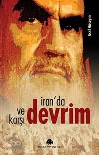 İranda Devrim ve Karşı Devrim | benlikitap.com