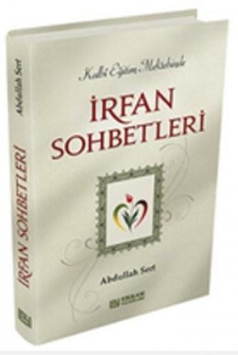 İrfan Sohbetleri | benlikitap.com