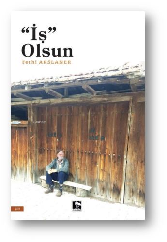 "İş" Olsun | benlikitap.com