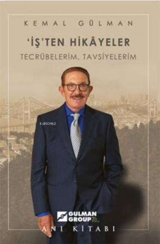 İş’ten Hikayeler Tecrübelerim, Tavsiyelerim | benlikitap.com